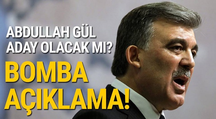 Abdullah Gül Aday Olacak mı? Bomba Açıklama