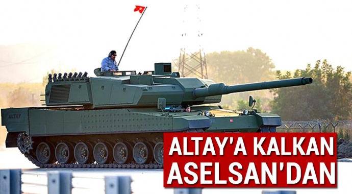 Altay’a kalkan Aselsan’dan