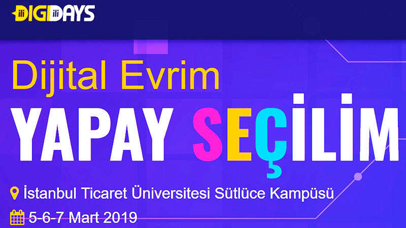 Dijital Evrim Yapay Seçilim DIGIDAYS Günleri Başlıyor