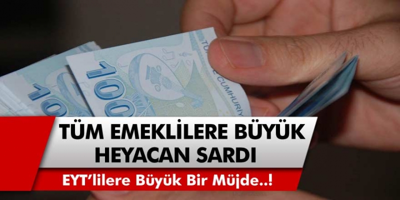 EYT’lilere Öyle Bir Müjde Geldi Ki, Tüm Emeklileri Büyük Bir Heyecan Sardı…