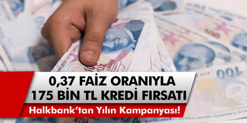 Halkbank’tan son yılların kampanyası! Bankalarda kuyruk oluştu! 0.37 faiz oranıyla 175 Bin TL….
