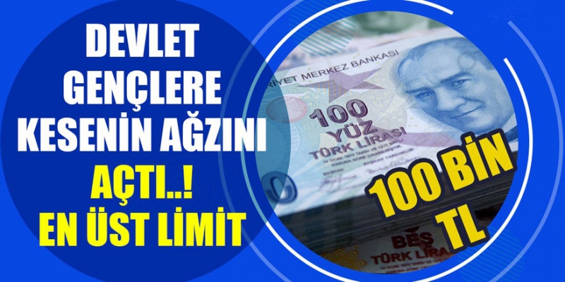 Kamu bankalar aracılığı gençlere faizsiz 100 bin lira kredi fırsatı...