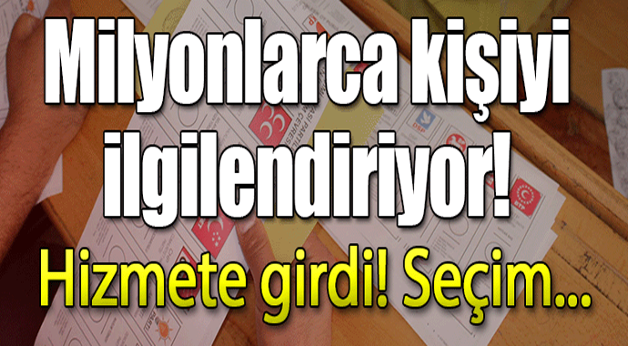 Milyonlarca kişiyi ilgilendiriyor! Hizmete girdi seçim...