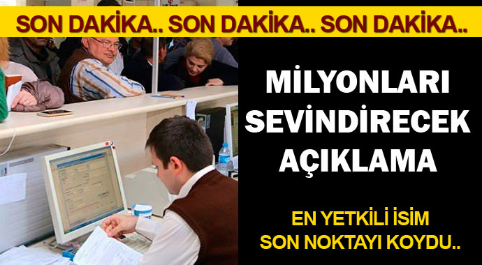 Milyonları sevindirecek açıklama! En yetkili isim son noktayı koydu