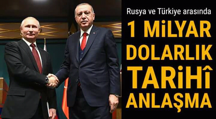Rusya ve Türkiye arasında 1 milyar dolarlık tarihi anlaşma