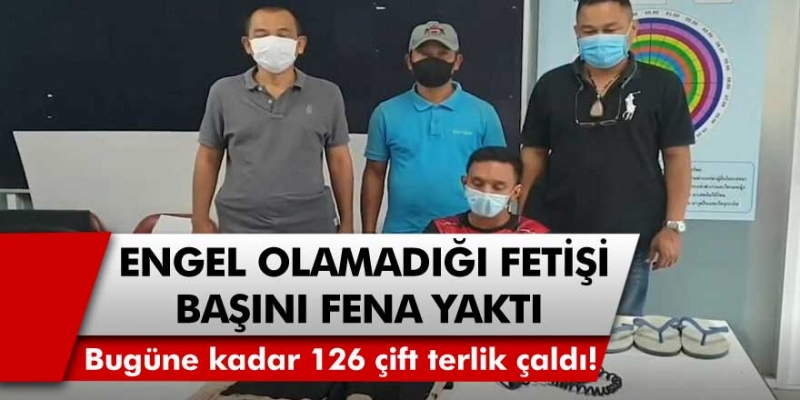 Terlik Çalıp Cinsel Fantezilerine Alet Eden Adam Görenleri Hayrete Düşürdü