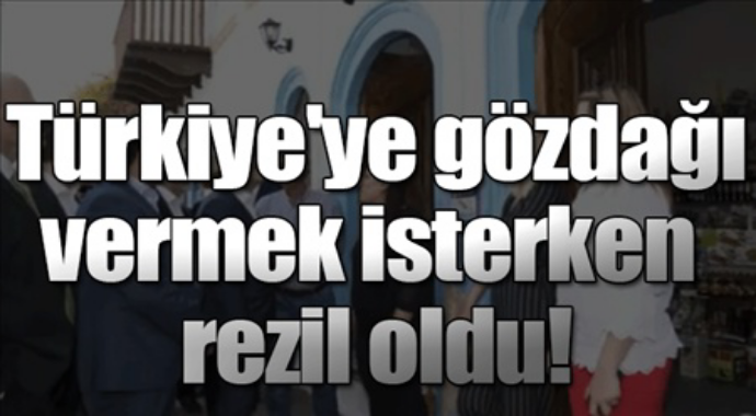 Türkiye'ye göz dağı verirken rezil oldu