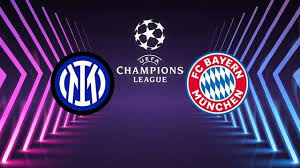 Devlerin Düellosu Münih'te: Bayern Münih - Inter Şampiyonlar Ligi Çeyrek Final Heyecanı!