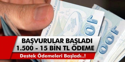 E devlet başvuruları başladı! Başvuran herkese anlık olarak 1500, 2500 ve 15 bin TL destek ödemesi yapılacak…