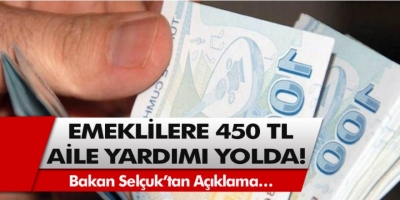 Emeklilere müjde! KPDK toplantısında alınan karara göre 450 TL aile yardımı yolda…