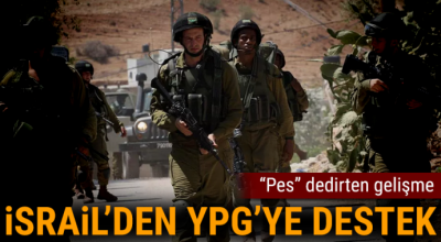 İsrail’den YPG’ye destek teklifi