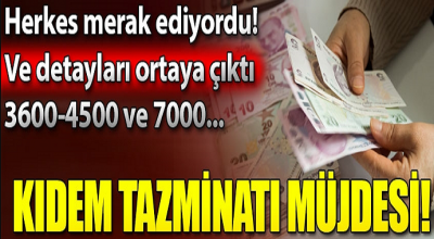 Kıdem Tazminatı Müjdesi... 3600 ve 4500 şartına dikkat! 