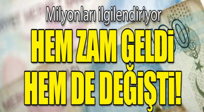 Milyonları ilgilendiriyor! Hem zam geldi hem de değişti