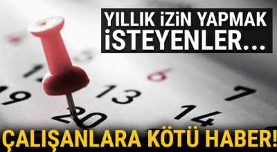 Yargıtay'dan çalışanlara kötü haber: Yıllık için bekleyenler artık!