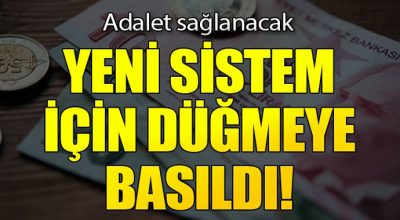 Yeni sistem için düğmeye bastılar