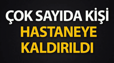 Yüzlerce kişi hastaneye kaldırıldı